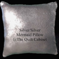 Silver-Silver Mermaid Pillow @The Quilt Cabinet